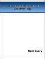 Small book cover: Super Awesome Advanced CakePHP Tips