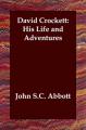 Book cover: David Crockett: His Life and Adventures