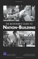 Book cover: The Beginner's Guide to Nation-Building