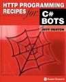 Book cover: HTTP Programming Recipes for C# Bots