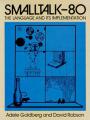 Book cover: Smalltalk-80: The Language and its Implementation