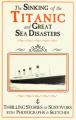 Book cover: Sinking of the Titanic and Great Sea Disasters