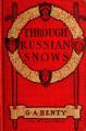 Book cover: Through Russian Snows