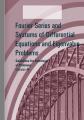 Small book cover: Fourier Series and Systems of Differential Equations and Eigenvalue Problems