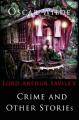 Book cover: Lord Arthur Savile's Crime, and other stories