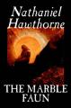 Book cover: The Marble Faun