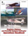 Book cover: Seaplane, Skiplane, and Float/Ski Equipped Helicopter Operations Handbook