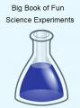Small book cover: Big Book of Fun Science Experiments