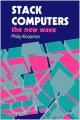 Book cover: Stack Computers: the new wave