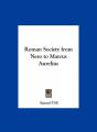 Book cover: Roman Society from Nero to Marcus Aurelius
