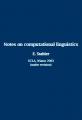 Book cover: Notes on Computational Linguistics