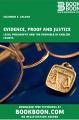 Book cover: Evidence, Proof and Justice: Legal Philosophy and the Provable in English Courts
