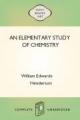 Book cover: An Elementary Study of Chemistry