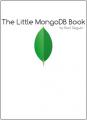 Book cover: The Little MongoDB Book