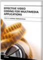 Book cover: Effective Video Coding for Multimedia Applications