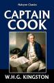 Book cover: Captain Cook: His Life, Voyages and Discoveries