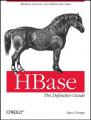 Book cover: HBase: The Definitive Guide