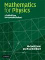 Book cover: Mathematics for Physics: A Guided Tour for Graduate Students