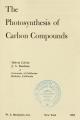Book cover: The Photosynthesis of Carbon Compounds