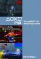 Book cover: PSX: The Guide to the Sony Playstation
