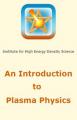Small book cover: An Introduction to Plasma Physics