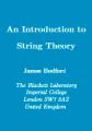 Book cover: An Introduction to String Theory