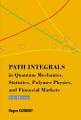 Book cover: Path Integrals in Quantum Theories: A Pedagogic First Step