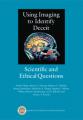 Small book cover: Using Imaging to Identify Deceit: Scientific and Ethical Questions