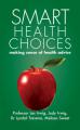 Book cover: Smart Health Choices
