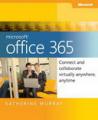 Small book cover: Microsoft Office 365: Connect and Collaborate Virtually Anywhere, Anytime