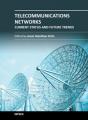 Book cover: Telecommunications Networks: Current Status and Future Trends