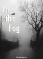 Book cover: In the Fog
