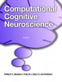 Book cover: Computational Cognitive Neuroscience
