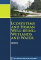 Book cover: Ecosystems and Human Well-Being: Wetlands and Water
