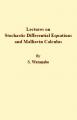 Book cover: Lectures on Stochastic Differential Equations and Malliavin Calculus