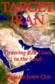 Book cover: Target Iran: Drawing Red Lines in the Sand