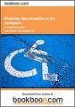 Small book cover: Disability Discrimination in the Workplace: An Employer's Guide