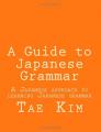 Book cover: Japanese Grammar Guide