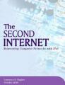 Small book cover: The Second Internet: Reinventing Computer Networking with IPv6
