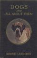Book cover: Dogs and All About Them