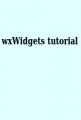 Book cover: wxWidgets tutorial