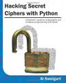 Book cover: Hacking Secret Ciphers with Python