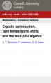 Book cover: Ergodic Optimization, Zero Temperature Limits and the Max-plus Algebra