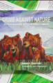 Small book cover: Crime Against Nature: A More Accurate Telling of What's Natural