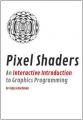 Small book cover: Pixel Shaders: An Interactive Introduction to Graphics Programming