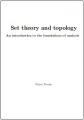 Book cover: Set Theory and Topology: An Introduction to the Foundations of Analysis