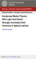 Book cover: Condensed Matter Physics With Light And Atoms
