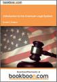 Book cover: Introduction to the American Legal System
