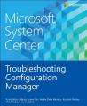 Book cover: Microsoft System Center: Troubleshooting Configuration Manager