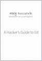 Book cover: A Hacker's Guide to Git
